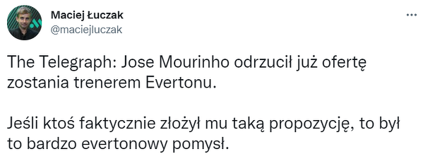  Jose Mourinho odrzucił propozycję Evertonu
