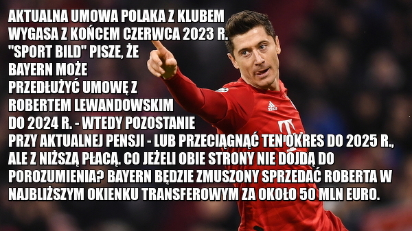 Przyszłość Roberta Lewandowskiego w Bayernie