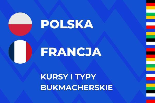 Polska - Francja: kursy i typy na mecz Euro (25.06)