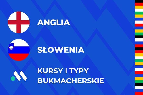 Anglia - Słowenia kursy i typy na mecz Euro (25.06)