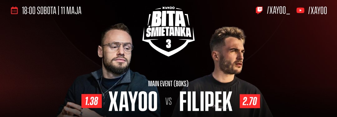 Filipek - Xayoo typy, kursy i zapowiedź (11.05)