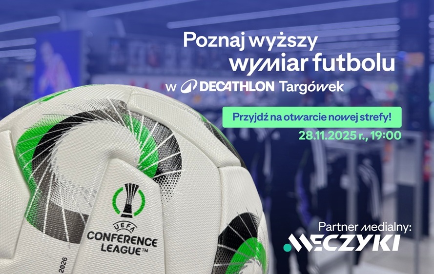 Oficjalne otwarcie nowej odsłony działu piłkarskiego w Decathlon Targówek - już 28 listopada! 