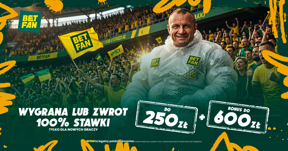 Tylko do niedzieli w Betfan! Pakiet 875 zł na start, w tym limitowany zakład bez ryzyka
