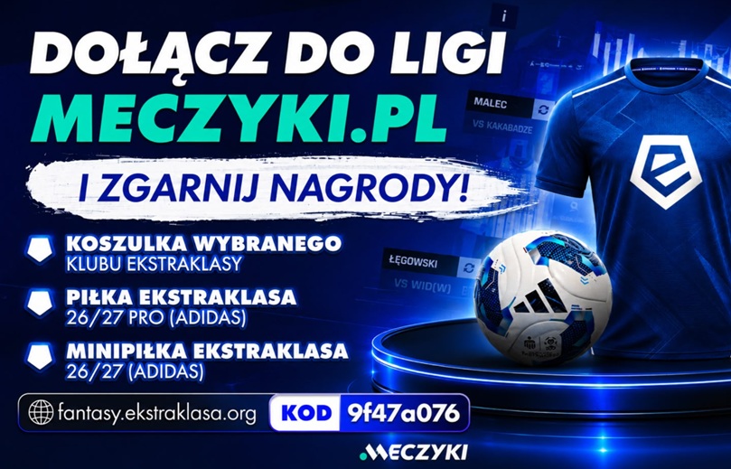 Dołącz do ligi Meczyki.pl w Fantasy Ekstraklasa i zgarnij nagrody!